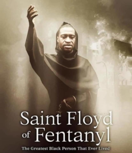 Read more about the article Saint George Floyd