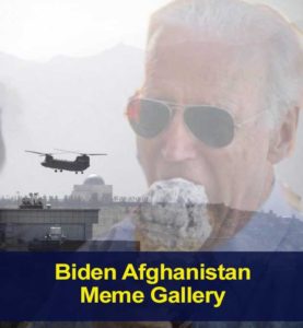 Read more about the article Biden Afghanistan Meme Gallery