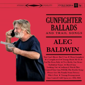 alec baldwin gunfighter ballads and trail songs