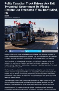 babylon bee canadian truckers ask trudeau freedoms
