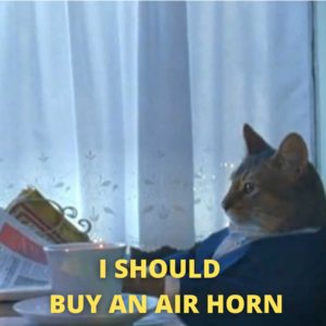 i should buy an air horn