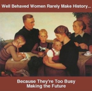 Read more about the article the truth about “well behaved women”