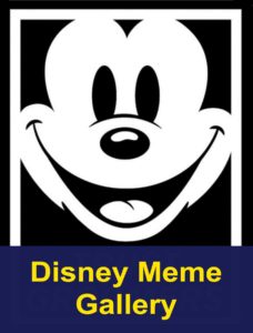 Read more about the article Disney Meme Gallery