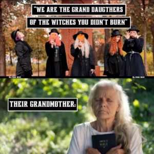 Read more about the article we are the grand daughters of the witches you didn’t burn