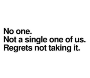 Read more about the article no regrets