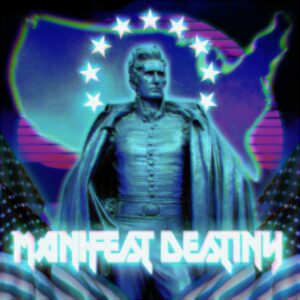 Read more about the article manifest destiny