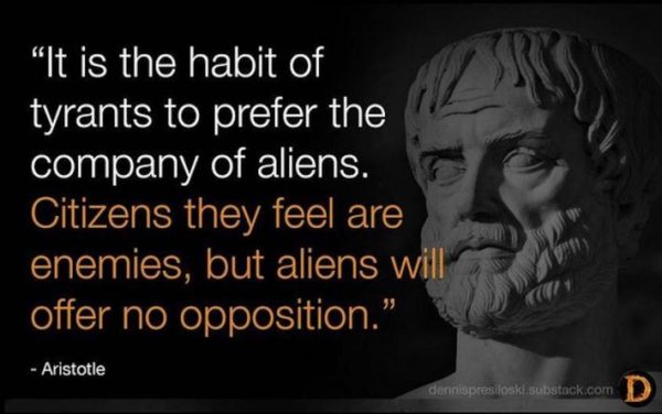 aristotle-quote-tyranrts-prefer-alients-immigrants-600x376.jpeg