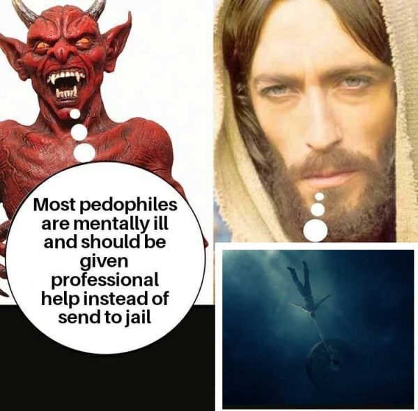 devil-pedos-mentally-ill-and-should-be-given-professional-treatment-Jesus-millstone-600x590.jpg