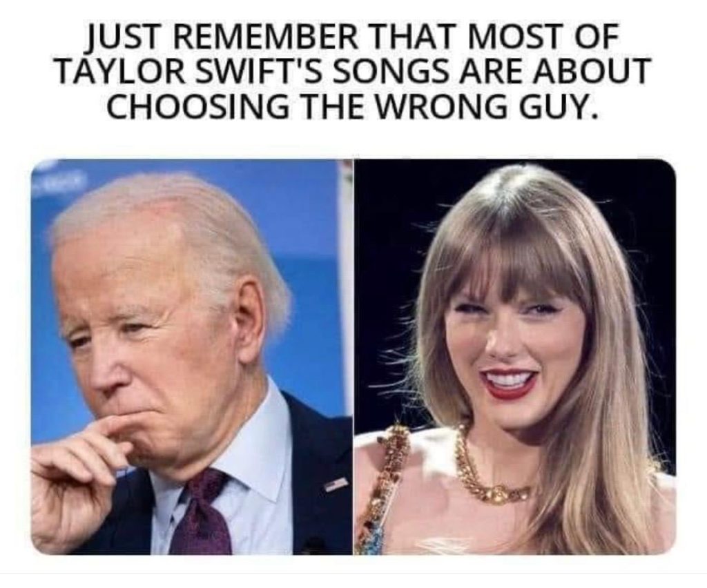 just-remember-taylor-swifts-songs-about-choosing-the-wrong-guy-biden-1024x852.jpeg